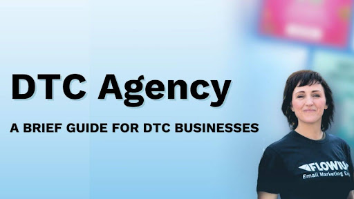 dtc marketing agency